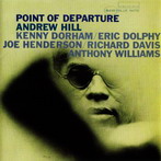 Andrew Hill, ‘Point of Departure’ (Blue Note, 1964)
