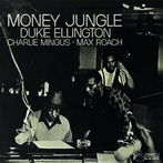 Duke Ellington, ‘Money jungle’ (Blue Note, 1962)