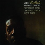 John Coltrane, ‘Ballads’ (Impulse!, 1961-62)