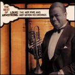 Louis Armstrong, 'The Best of Louis Armstrong: The Hot Five and Seven Recordings' (Columbia, 1926-28)