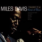 Miles Davis, ‘Kind of Blue’ (Columbia, 1959)