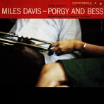 Miles Davis, ‘Porgy and Bess, (Columbia, 1958)