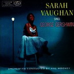 Sarah Vaughan, ‘Sarah Vaughan sings George Gershwin’ (Verve, 1957)