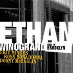 Ethan Winogrand, ‘Made in Brooklyn’ (Clean Feed, 2003)