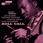 Hank Mobley, ‘Roll call’ (Blue Note, 1960)
